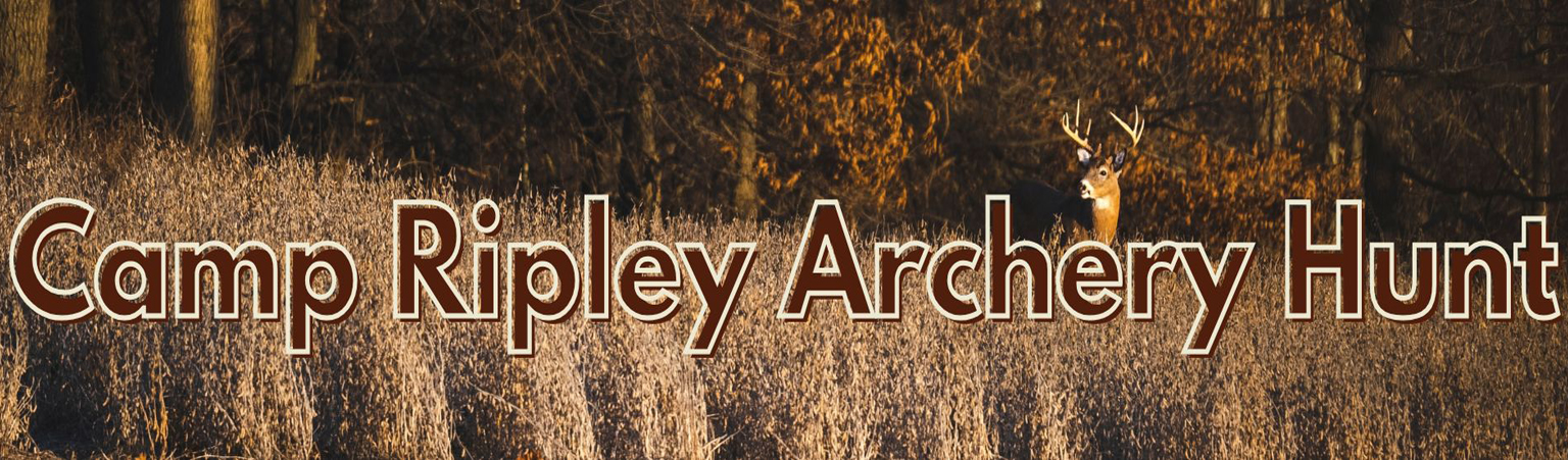Camp Ripley Archery Hunt